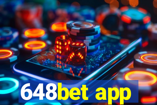 648bet app